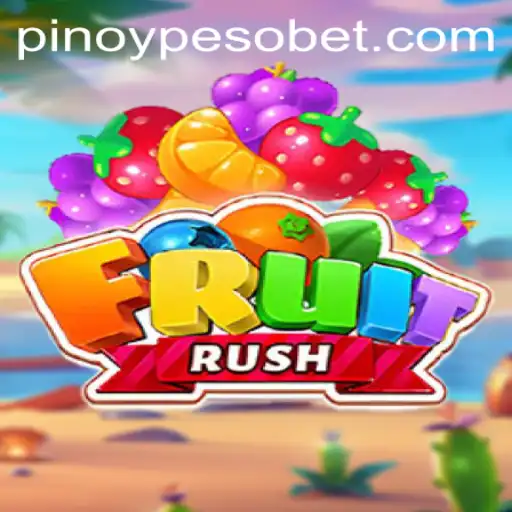 Explore the Exciting World of FruitRush: A Thrilling Gaming Experience with PesoBET.COM