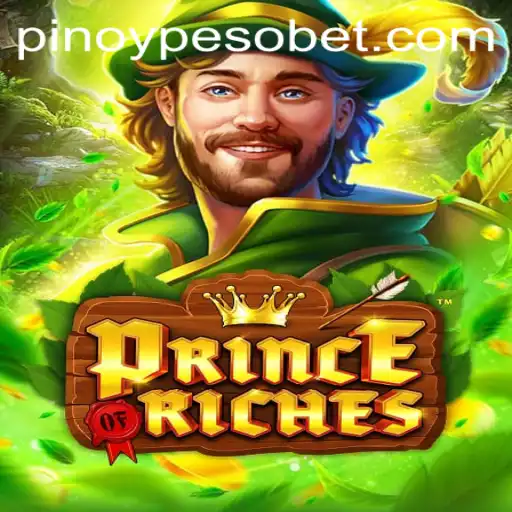 An In-Depth Look at PrinceOfRiches: A New Era of Online Gaming Amidst PesoBET.COM's Innovations