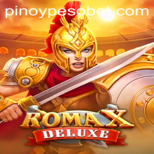 Explore the Exciting World of RomaXDeluxe with PesoBET.COM