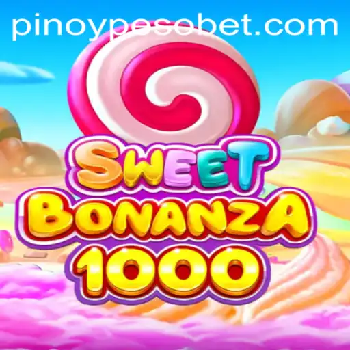 Exploring the Vibrant World of SweetBonanza1000 on PesoBET.COM